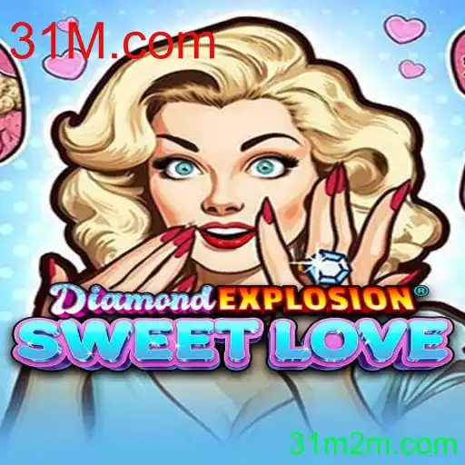 Descubra o Divertido Mundo de DiamondExplosionSweetLove