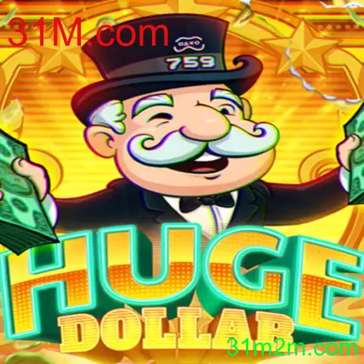 Descubra o Universo de HugeDollar: Um Mergulho nas Regras e Estrutura do Jogo do 31M.com