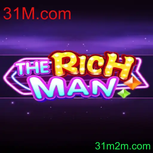Descubra 'TheRichMan': Um Jogo Emocionante no Mundo de 31M.com